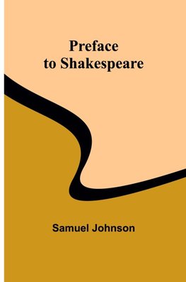 Preface to Shakespeare