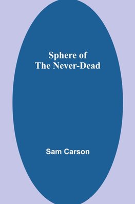 Sphere of the Never-Dead