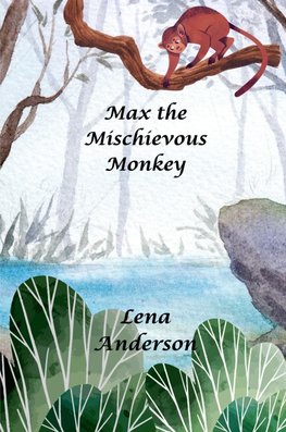 Max the Mischievous Monkey