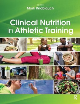 Clinical Nutrition in Athletic Training