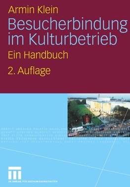 Besucherbindung im Kulturbetrieb