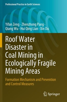 Roof Water Disaster in Coal Mining in Ecologically Fragile Mining Areas