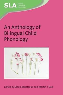 An Anthology of Bilingual Child Phonology