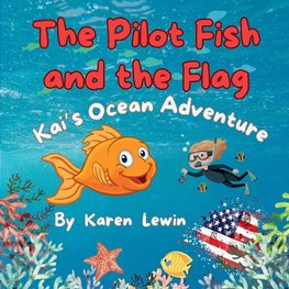 The Pilot Fish and the Flag