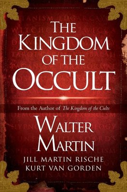 The Kingdom of the Occult