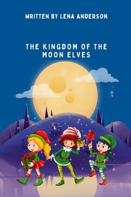 The Kingdom of the Moon Elves