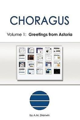 Choragus, Volume 1