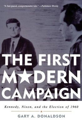 The First Modern Campaign