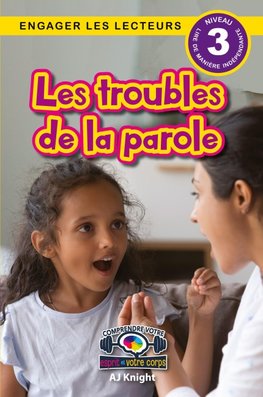 Les troubles de la parole