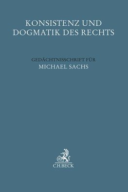 Konsistenz und Dogmatik des Rechts