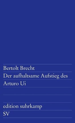 Der aufhaltsame Aufstieg des Arturo Ui