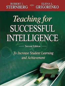 Sternberg, R: Teaching for Successful Intelligence