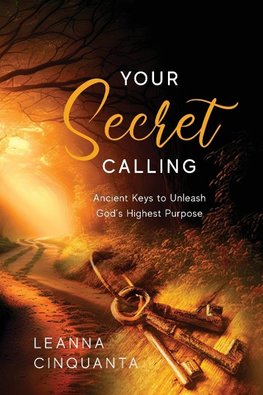 Your Secret Calling