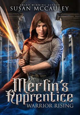 Merlin's Apprentice Warrior Rising