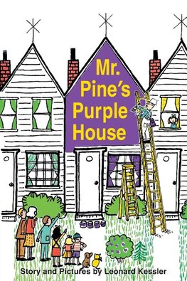 Mr. Pine's Purple House