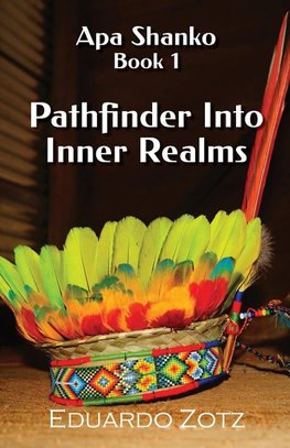 Pathfinder Into Inner Realms