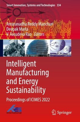 Intelligent Manufacturing and Energy Sustainability