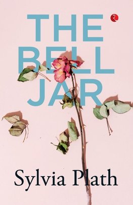 THE BELL JAR