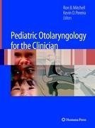 Pediatric Otolaryngology for the Clinician