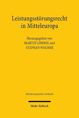 Leistungsstörungsrecht in Mitteleuropa