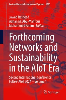 Forthcoming Networks and Sustainability in the AIoT Era