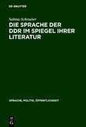 Die Sprache der DDR im Spiegel ihrer Literatur