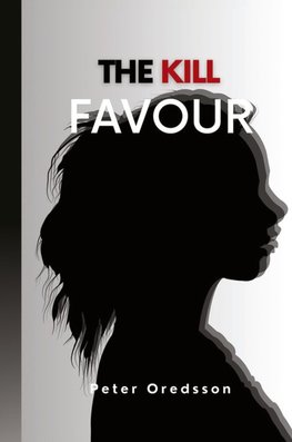 The Kill Favour