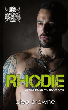 Rhodie - A Devil's Rose MC Book One