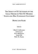 The Impact of EU Accession on the Legal Orders of New EU Member States and (Pre-) Candidate Countries