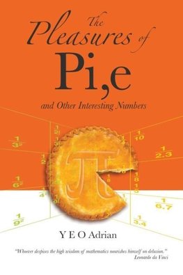 The Pleasures of Pi, e