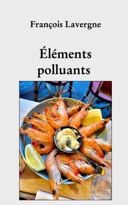 Éléments polluants