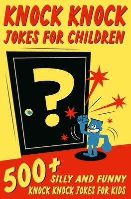 Knock Knock Jokes For Children