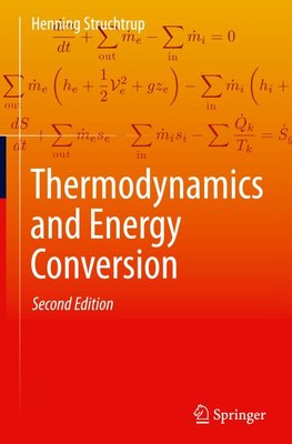 Thermodynamics and Energy Conversion