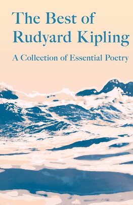 The Best of Rudyard Kipling