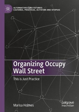 Organizing Occupy Wall Street