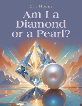 Am I a Diamond or a Pearl?