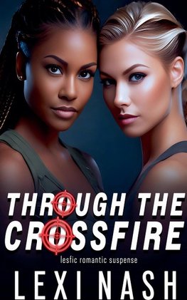 Through The Crossfire