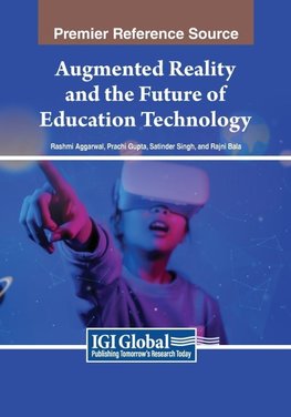 Augmented Reality and the Future of Education Technology