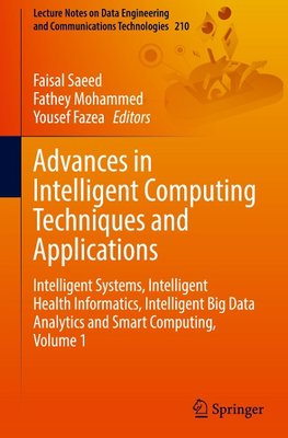 Advances in Intelligent Computing Techniques and Applications