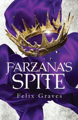 Farzana's Spite