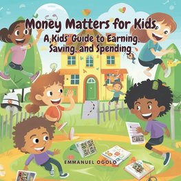 Money Matters for Kids