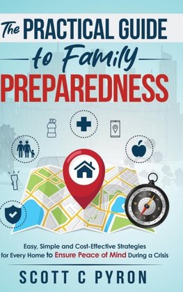 The Practical Guide to Family Preparedness