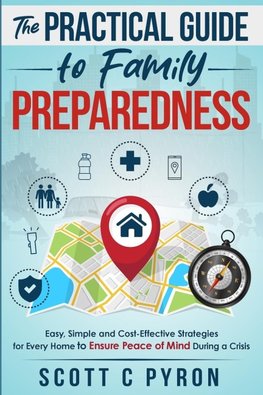 The Practical Guide to Family Preparedness