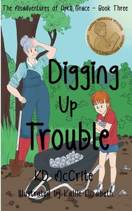 Digging Up Trouble