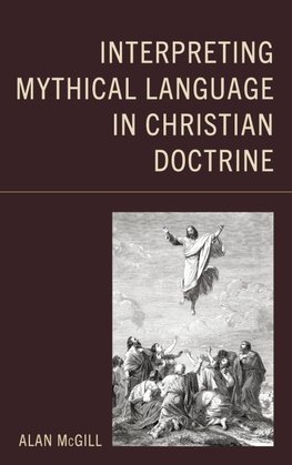 Interpreting Mythical Language in Christian Doctrine