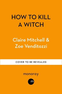 How to Kill a Witch