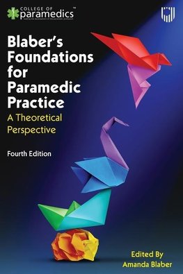 Blaber's Foundations for Paramedic Practice