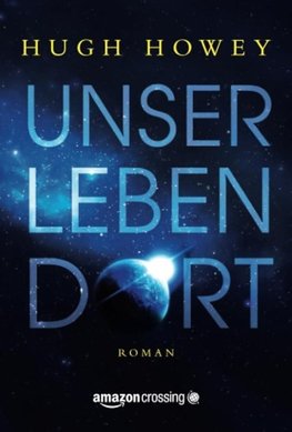 Unser Leben dort