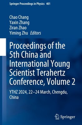 Proceedings of the 5th China and International Young Scientist Terahertz Conference, Volume 2