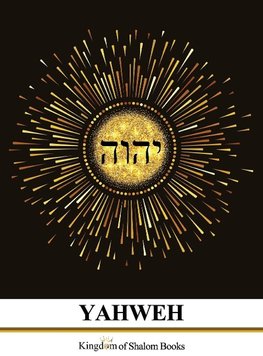 YAHWEH, Book 1